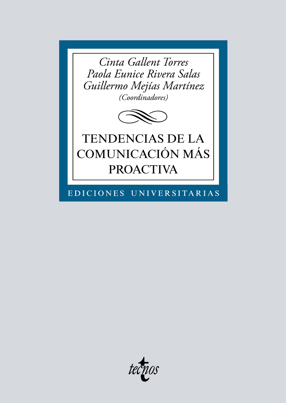 Tendencias de la comunicación más proactiva