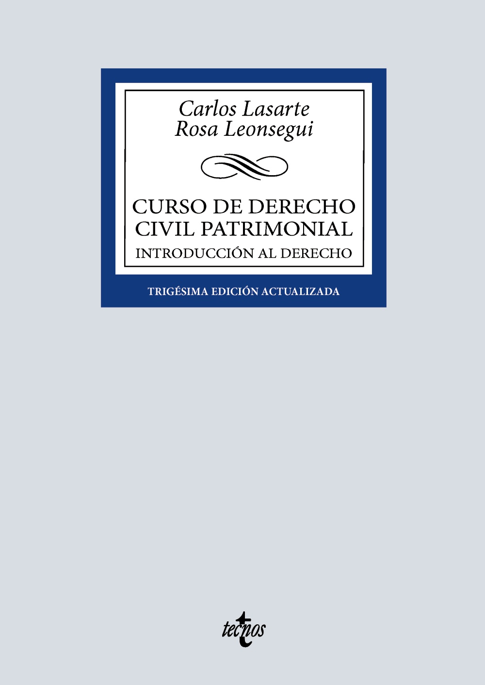 Curso de Derecho Civil patrimonial (30ª Edicion) 2025. Introducción al Derecho