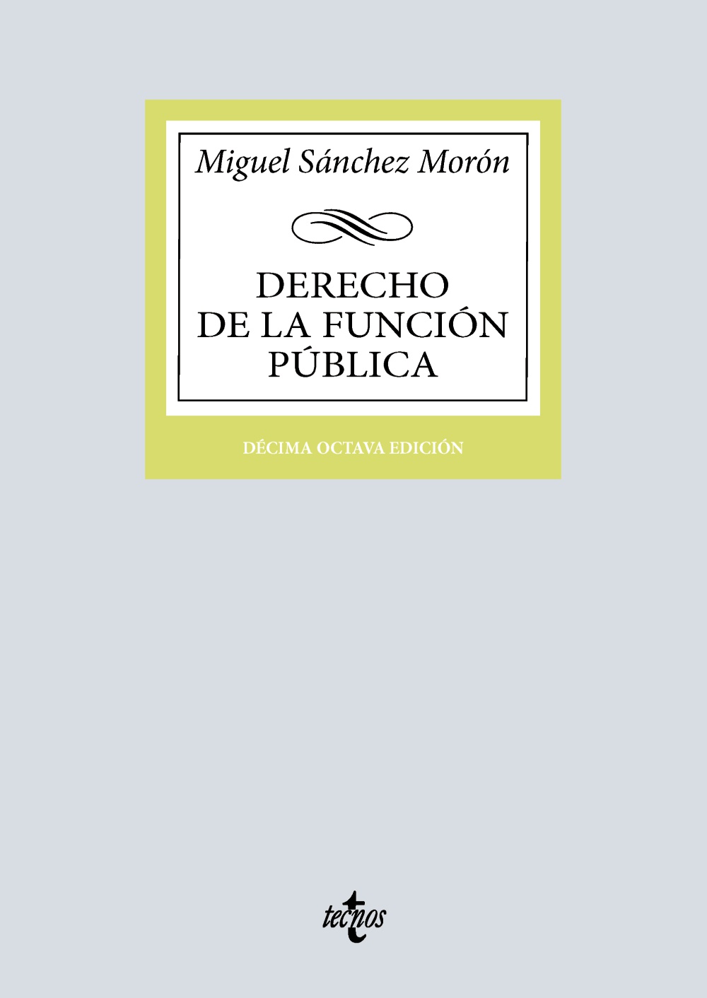 Derecho de la función pública (18ª Edición) 2025