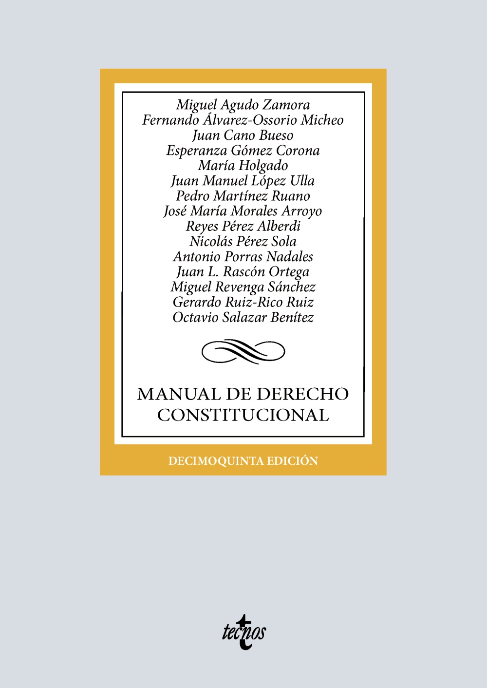 Manual de Derecho Constitucional (15ª Edición) 2025