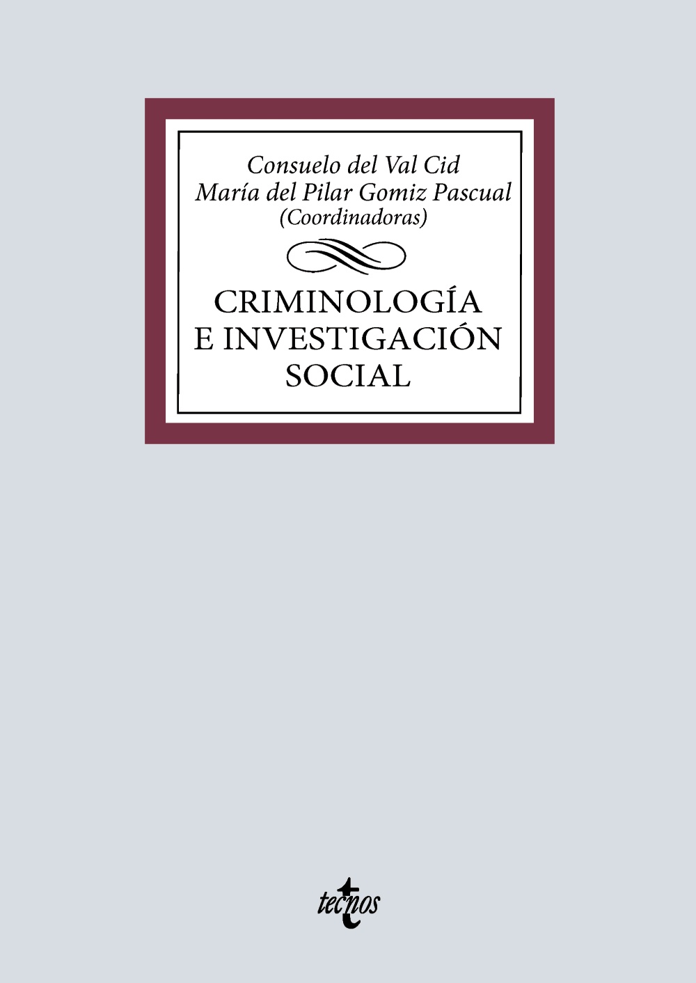 Criminología e investigación social (1ª Edición) 2025