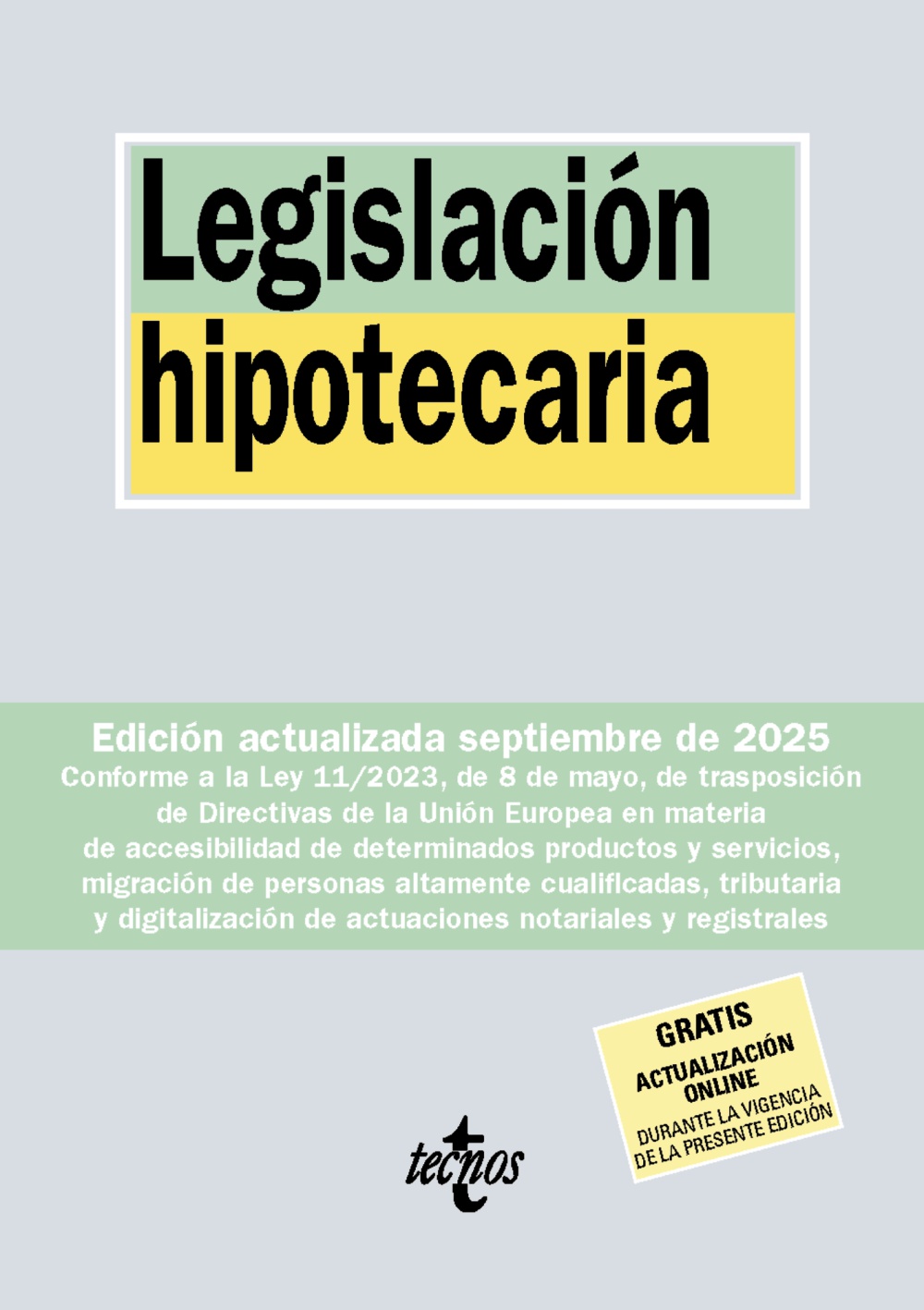 Legislación hipotecaria