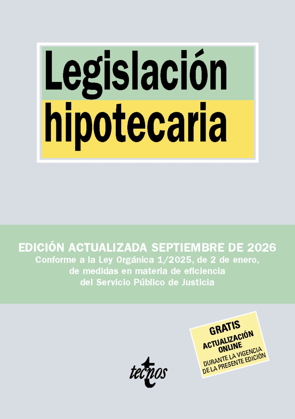 Legislación hipotecaria (41ª Edición)