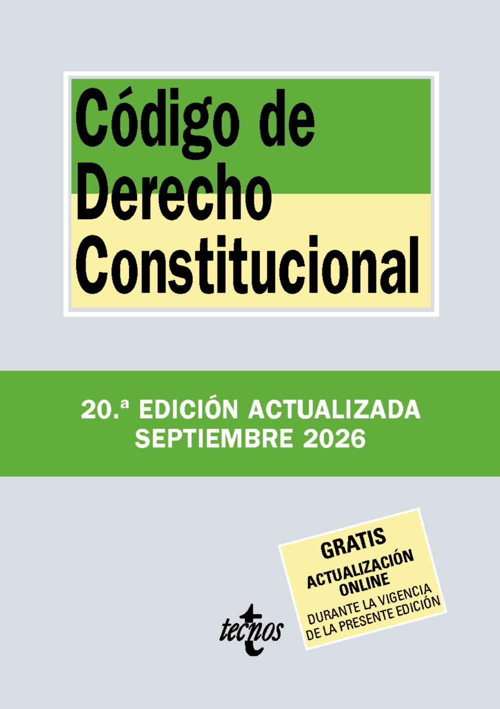Código de Derecho Constitucional (16ª Edición)