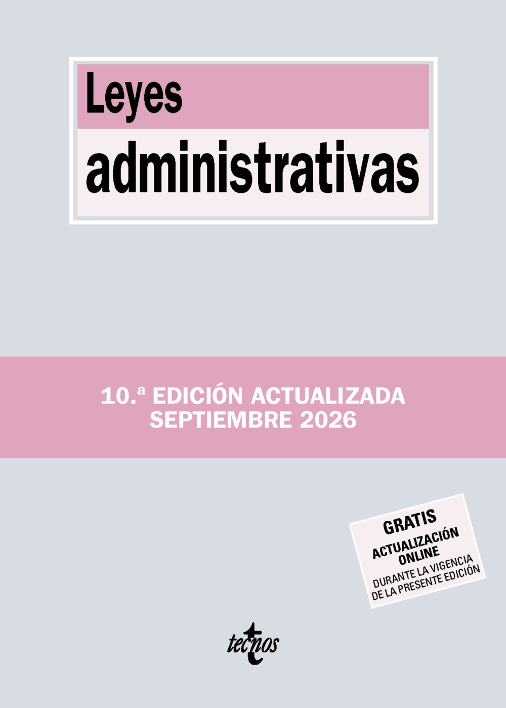 Leyes administrativas (10ª Edición)