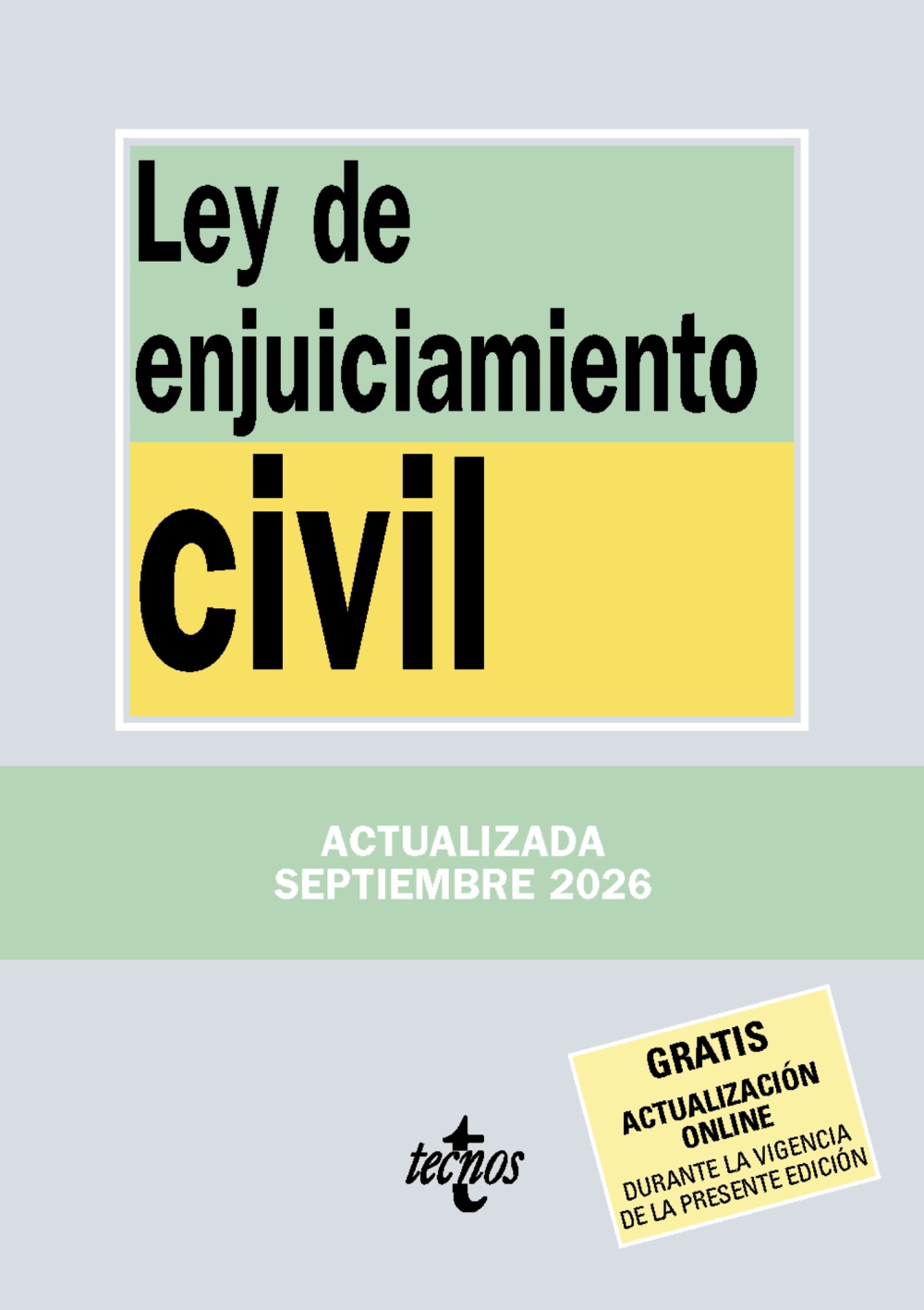 Ley de Enjuiciamiento Civil (10ª Edición)