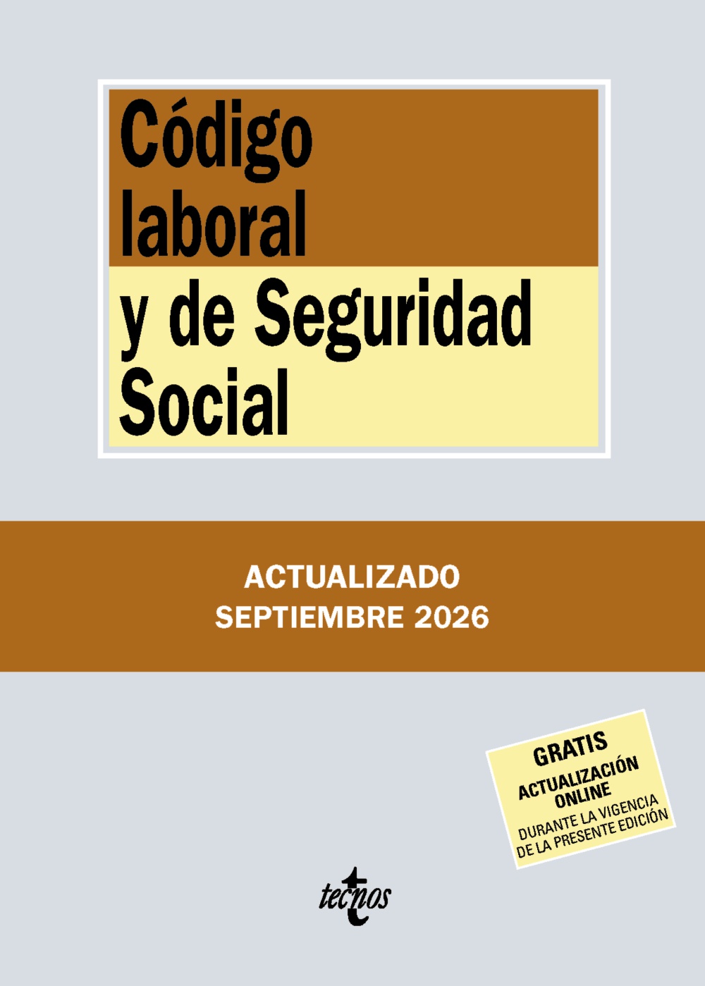 Código laboral y de Seguridad Social (3ª Edición)