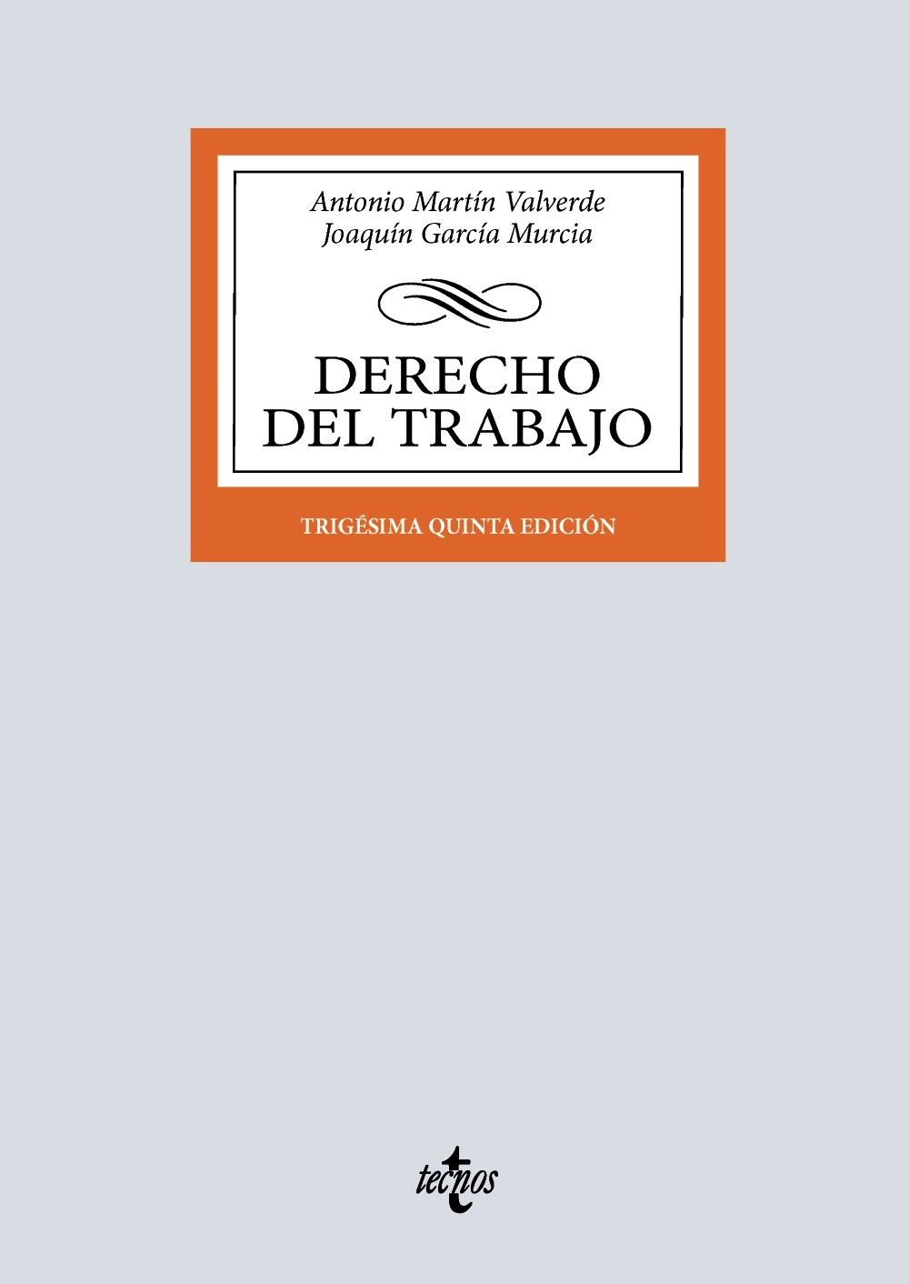 Derecho del Trabajo (35ª Edición)