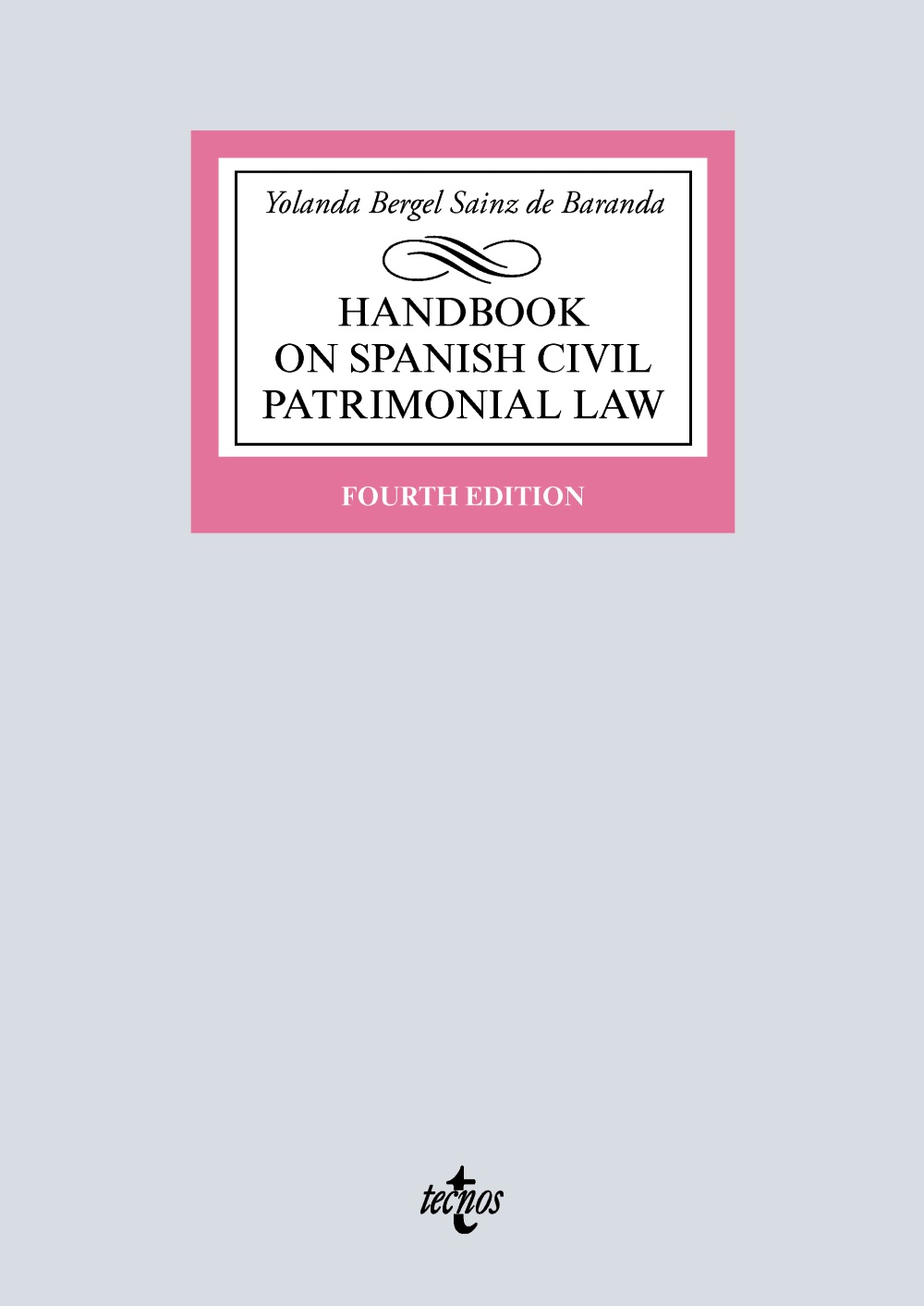 Handbook on Spanish Civil Patrimonial Law