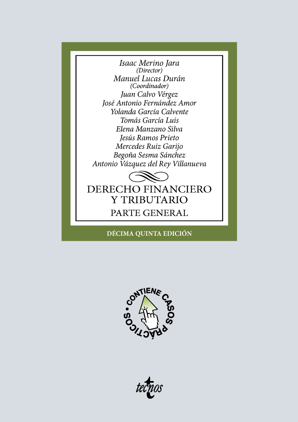 Derecho financiero y tributario (15ª Edición)