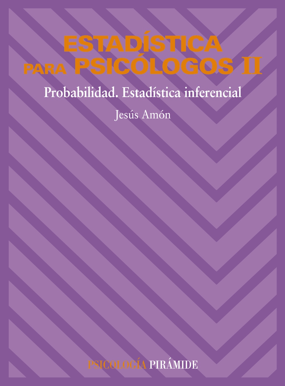 Estadística para psicólogos II