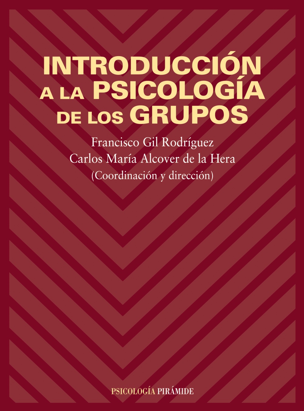 Introducción a la psicología de los grupos