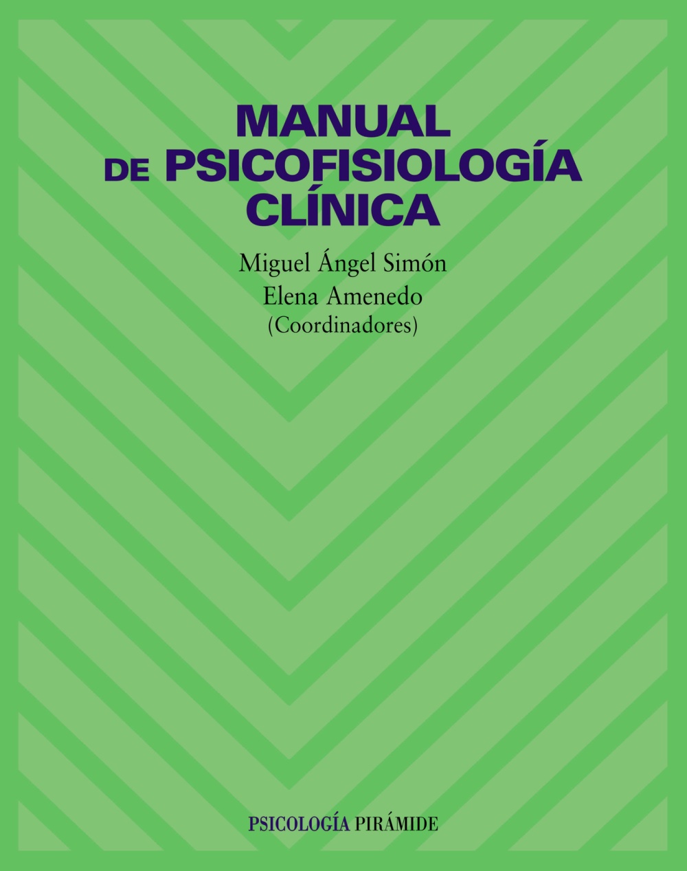 Manual de psicofisiología clínica