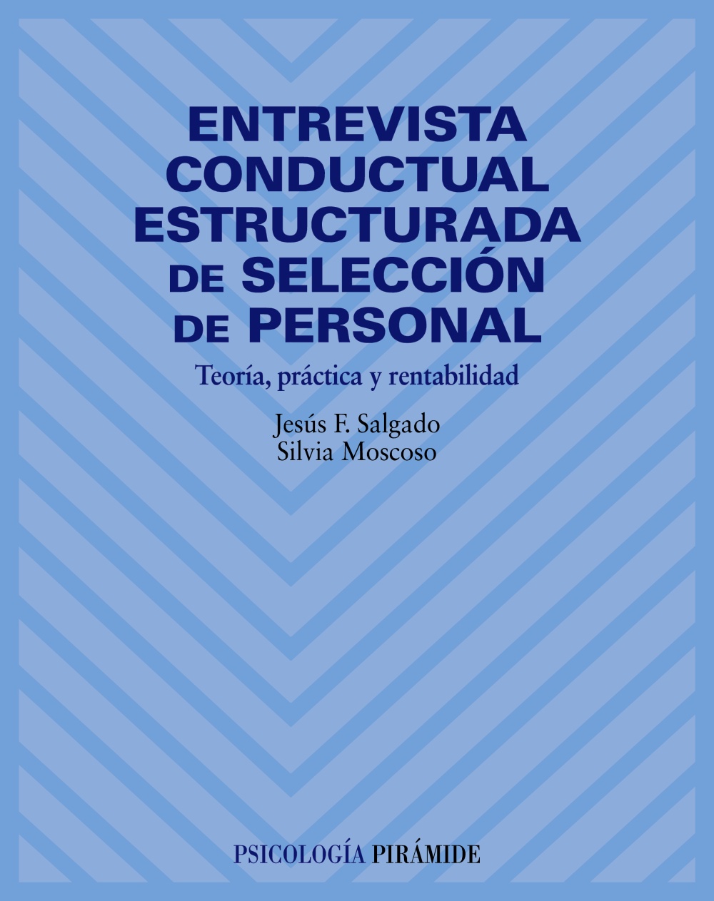 Entrevista conductual estructurada de selección de personal