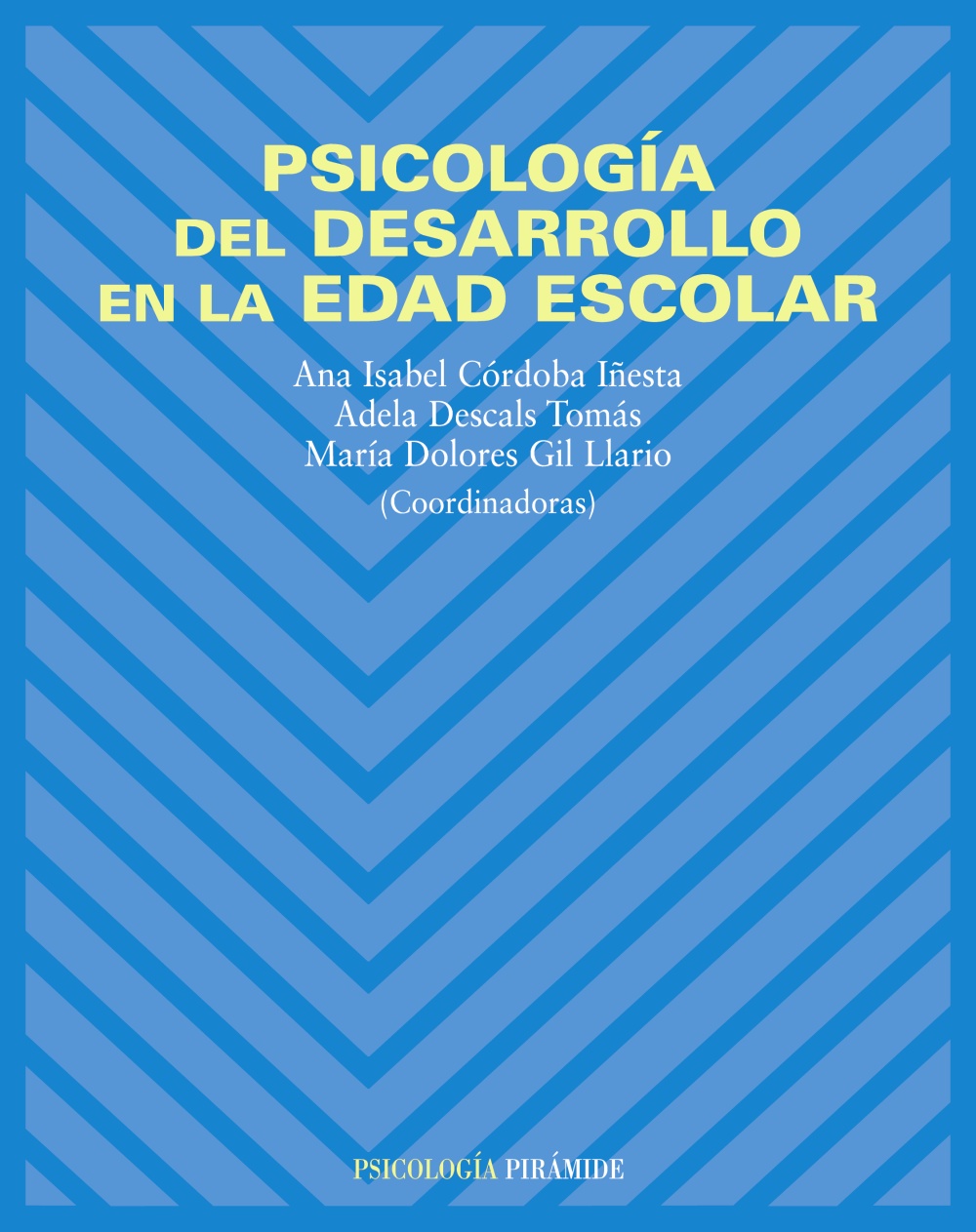Psicología del desarrollo en la edad escolar