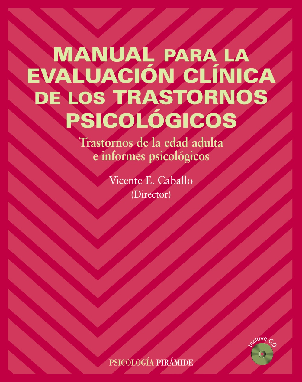 Manual para la evaluación clínica de los trastornos psicológicos