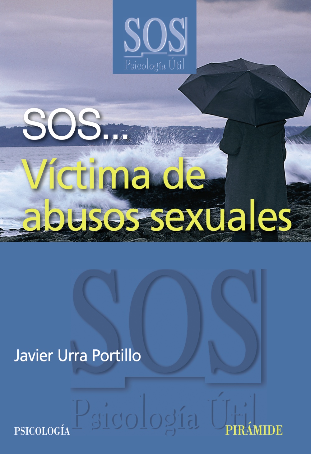 SOS... Víctima de abusos sexuales