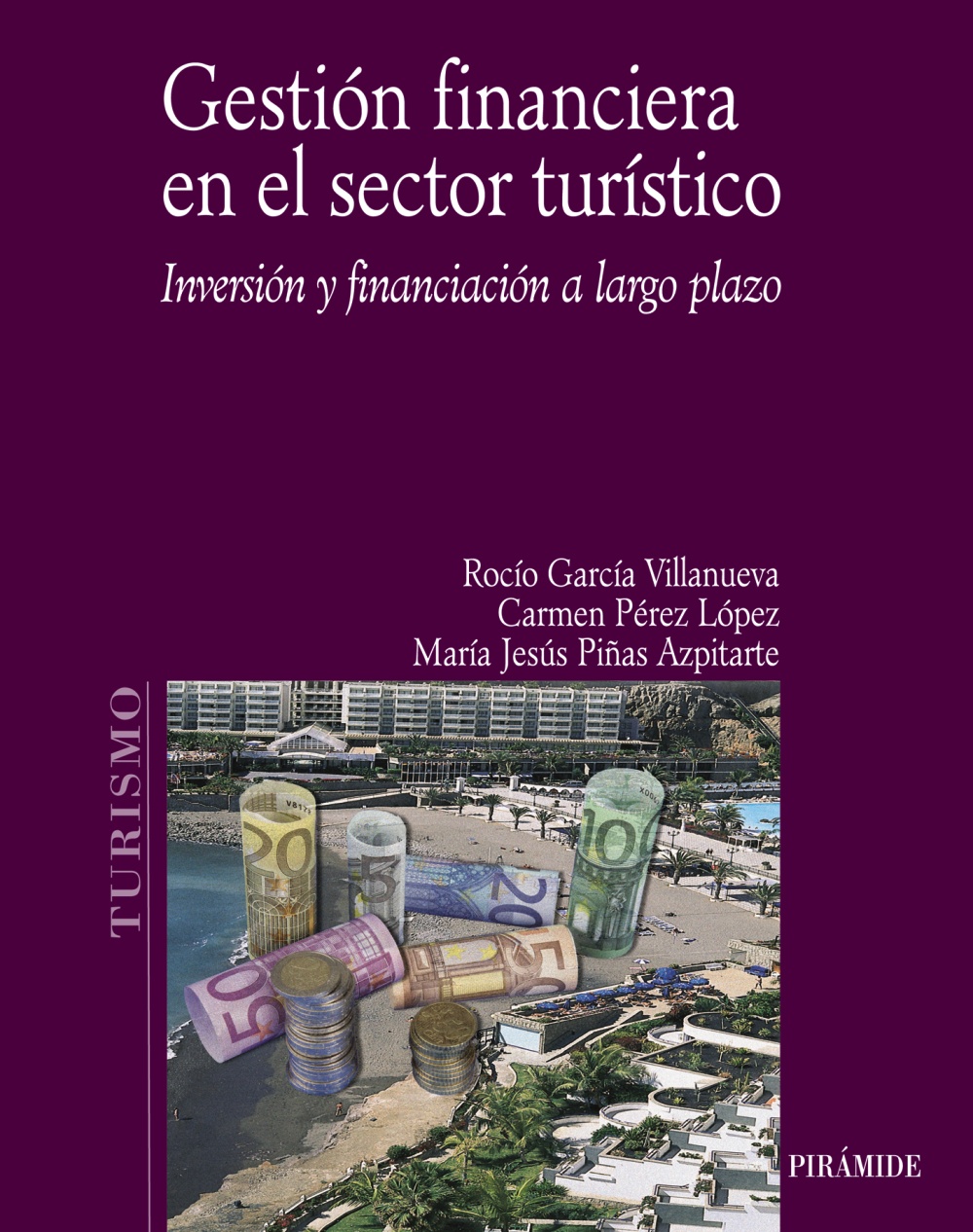 Gestión financiera en el sector turístico