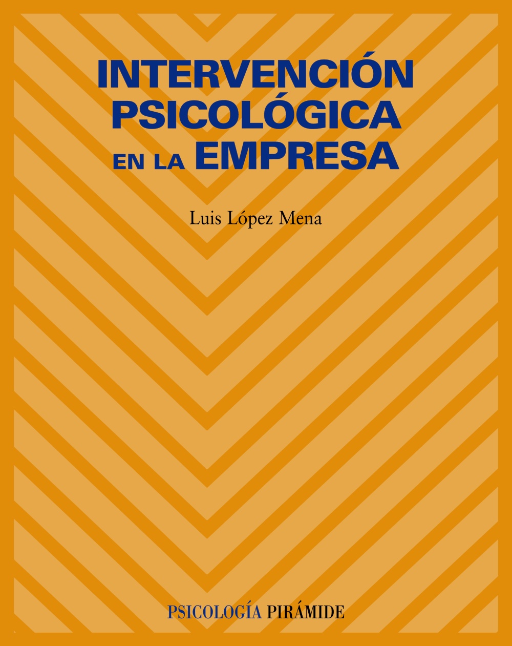 Intervención psicológica en la empresa