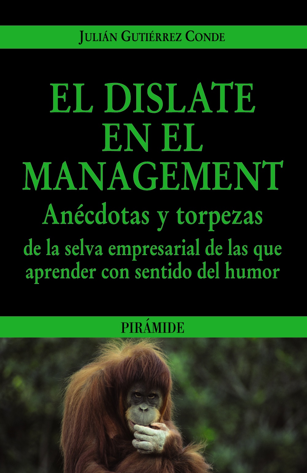 El dislate en el management