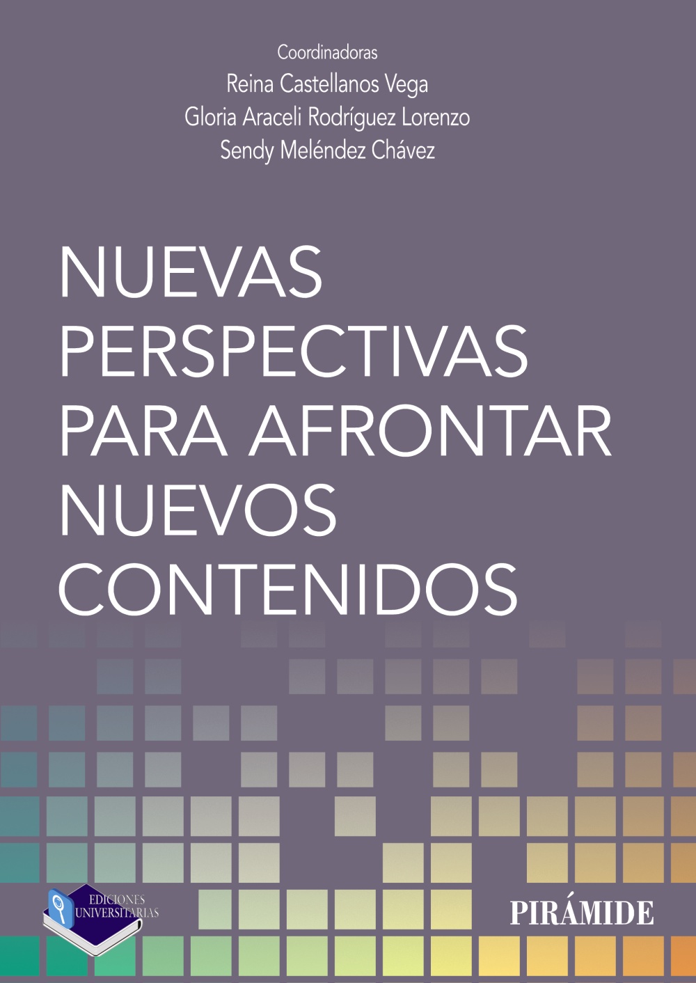 Nuevas perspectivas para afrontar nuevos contenidos