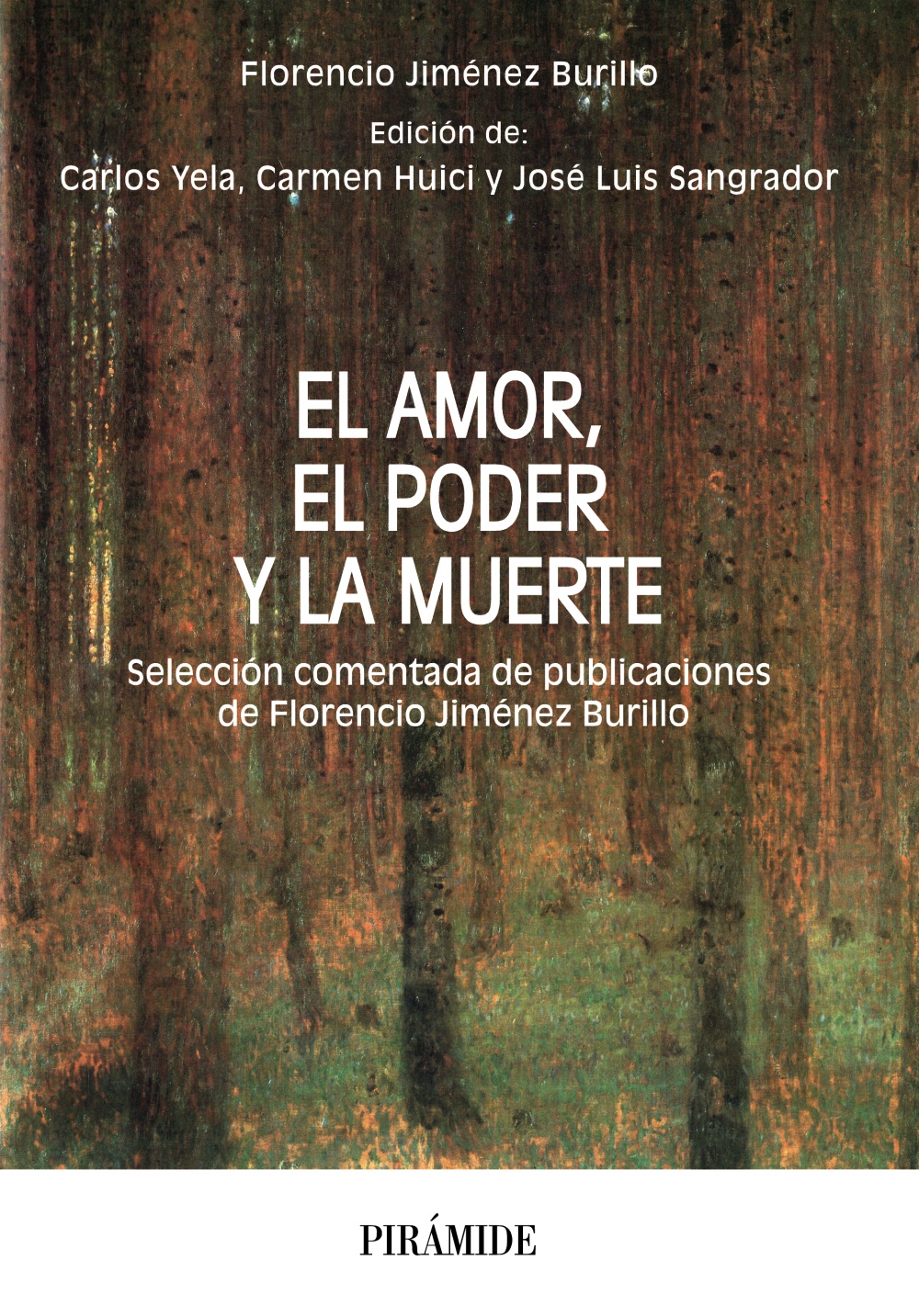 El amor, el poder y la muerte