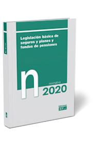 Legislación básica de seguros y planes y fondos de pensiones -  Normativa 2020
