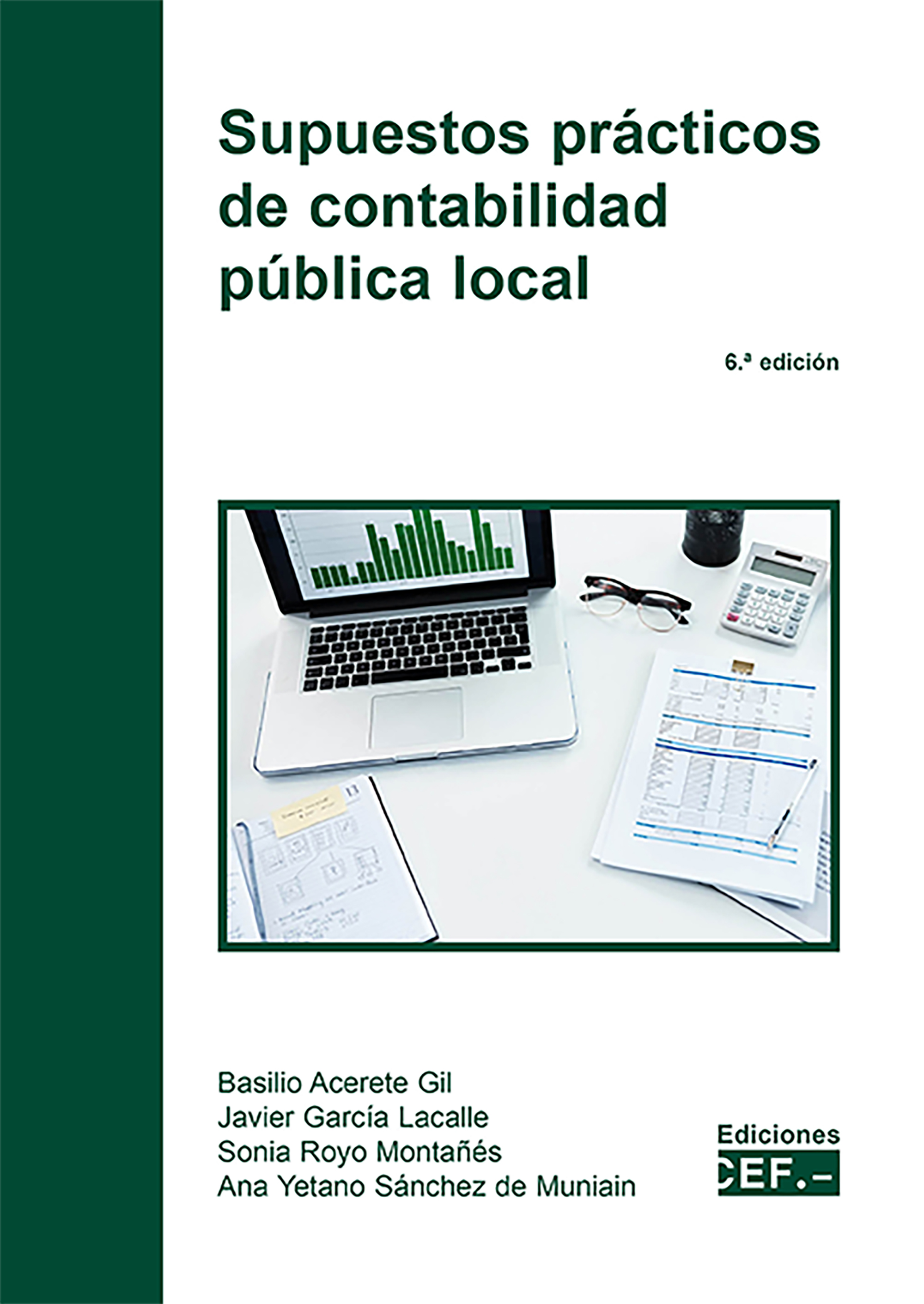 Supuestos prácticos de contabilidad pública local (6ª Edición)