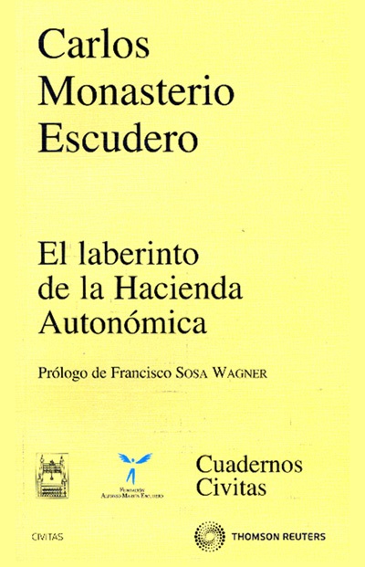 El Laberinto de la Hacienda Autonómica