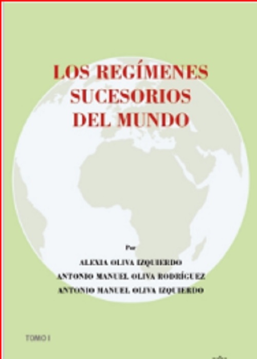 Los Regímenes Sucesorios del Mundo (2 Tomos)