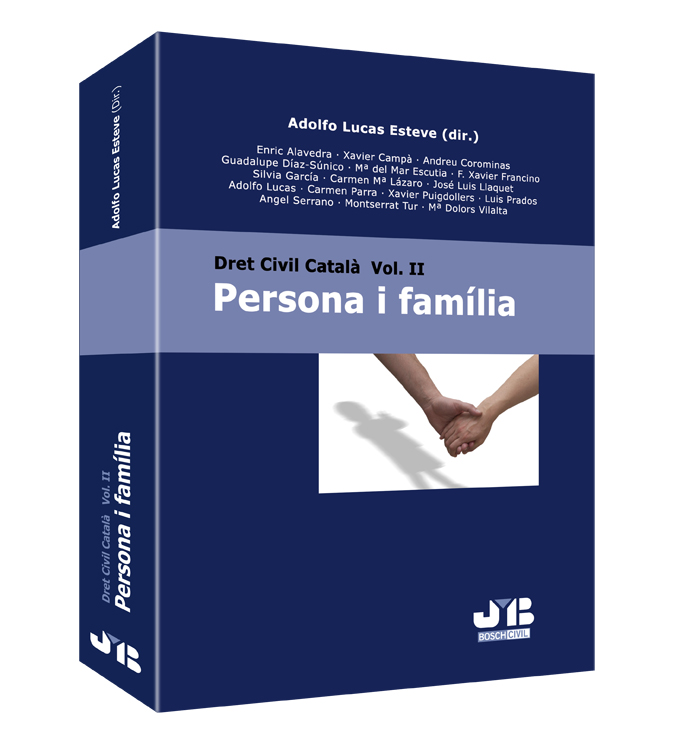 Dret civil català V.II . Persona i familia
