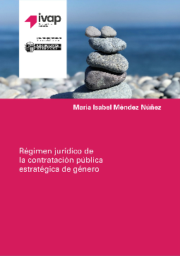 Régimen jurídico de la contratación pública estratégica de género