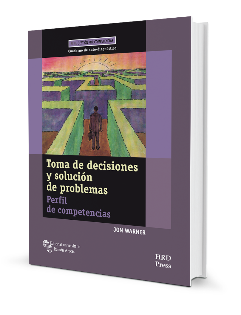 Toma de decisiones y solución de problemas