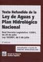 Texto Refundido de la Ley de Aguas y Plan Hidrológico Nacional