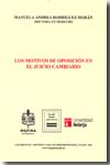 Los motivos de oposición en el juicio cambiario