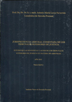 Jurisprudencia Arbitral comentada de los Tribunal Superiores de Justicia
