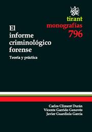 El informe criminológico forense