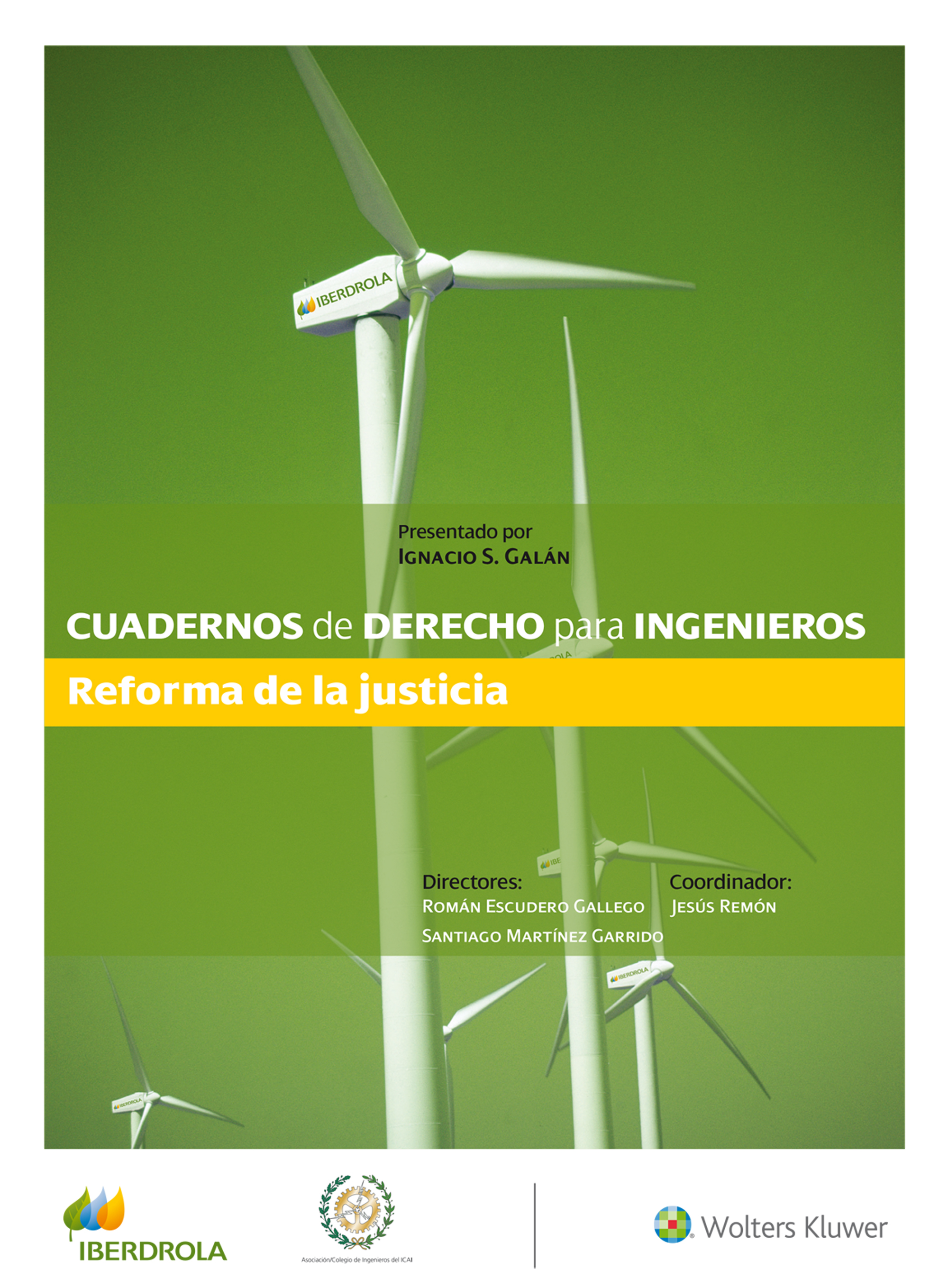 Cuaderno de Derecho para Ingenieros núm. 40 - Reforma de la justicia 