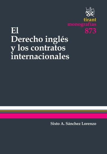 El Derecho inglés y los contratos internacionales