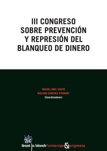 III Congreso sobre prevención y represión del blanqueo de dinero