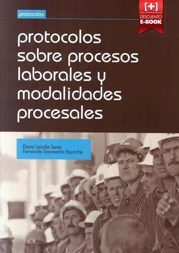 Protocolos Sobre procesos laborales y modalidades procesales 