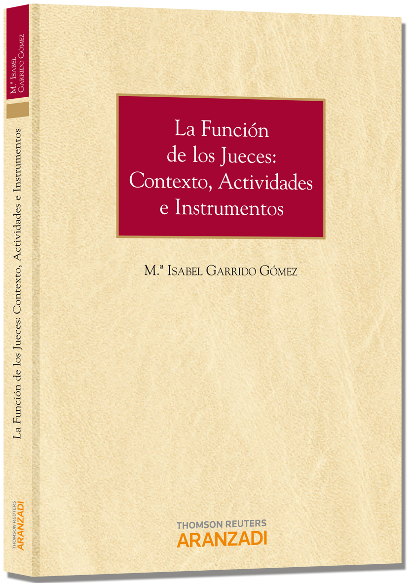La función de los jueces: contexto, actividades e instrumentos