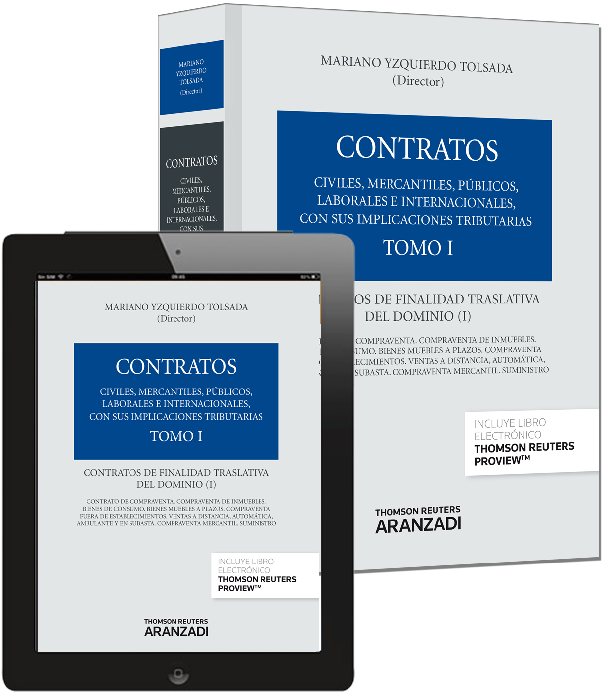 Colección Contratos . Tomo I . Contratos de finalidad traslativa del dominio (I)