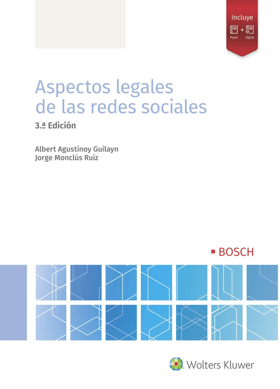 Aspectos legales de las redes sociales 3ª Edición