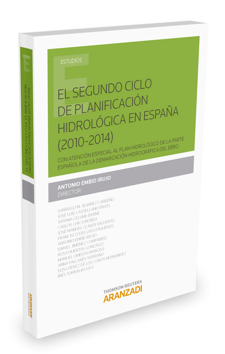 El segundo ciclo de planificación hidrológica en España ( 2010 - 2014 )