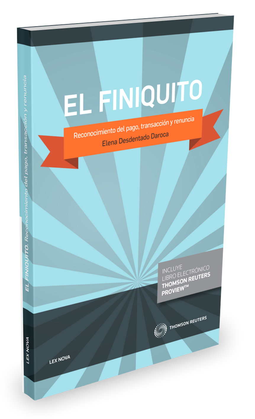 El finiquito. Reconocimiento del pago, transacción y renuncia 