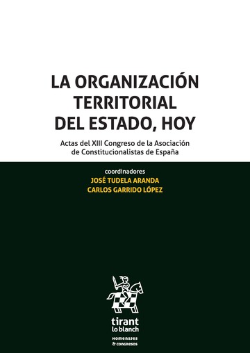La Organización Territorial del Estado, hoy