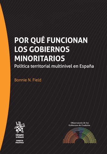 Por qué Funcionan los Gobiernos Minoritarios
