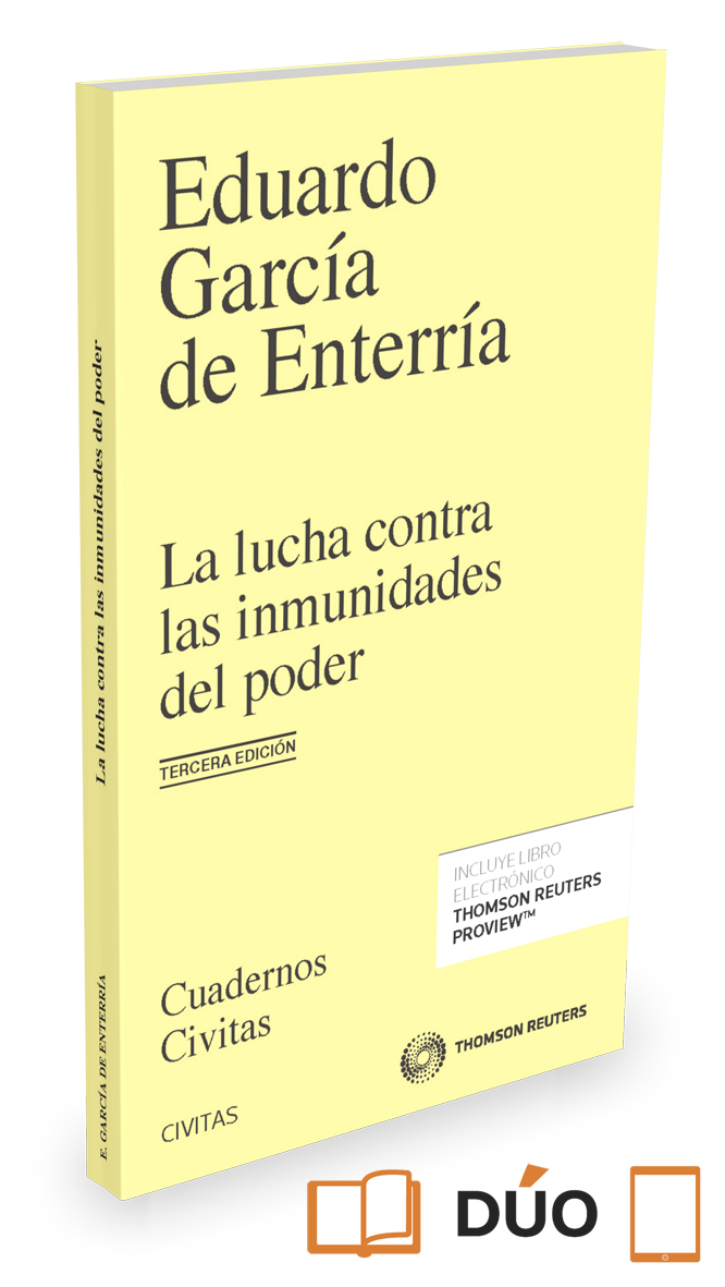 La lucha contra las inmunidades del poder en el Derecho Administrativo