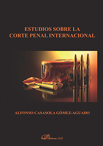 Estudios sobre la Corte Penal Internacional